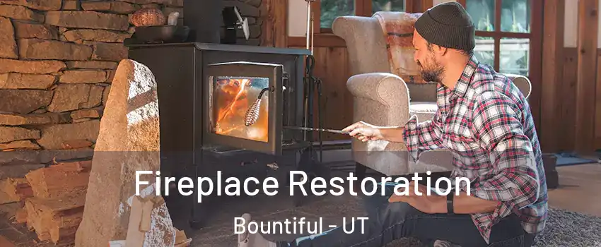  Fireplace Restoration Bountiful - UT