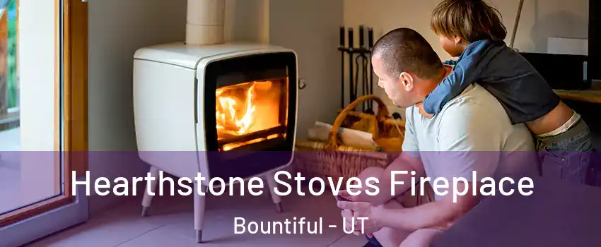  Hearthstone Stoves Fireplace Bountiful - UT